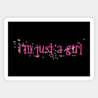 I’m just a girl Sticker